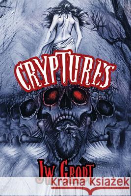Cryptures Jw Grodt 9781491778692 iUniverse