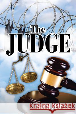 The Judge Farin Powell 9781491796849 iUniverse