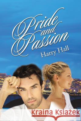 Pride and Passion Harry Hall 9781491798072