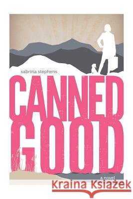 Canned Good Stephens, Sabrina 9781491806173