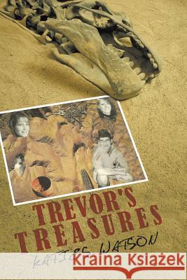 Trevor's Treasures Katie S. Watson 9781491832134