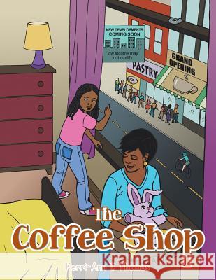 The Coffee Shop Kerri-Ann T. Thomas 9781491845691