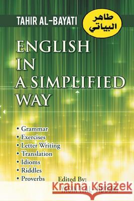 English in a Simplified Way Tahir Al-Bayati 9781491857656 Authorhouse
