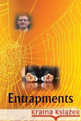 Entrapments Ellen Williamson 9781491861875 Authorhouse