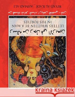 رساله من رجل في الاربعين: Lett Riyad Al Kadi _. Ahmad Ali 9781491888568 Authorhouse UK