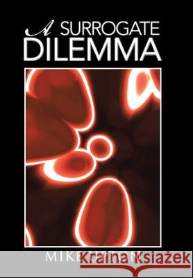 A Surrogate Dilemma Mike Upton 9781491894798