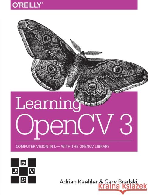 Learning OpenCV 3 Gary Bradski 9781491937990 O'Reilly Media