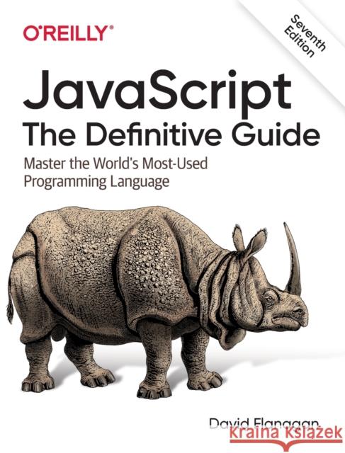 JavaScript - The Definitive Guide David Flanagan 9781491952023