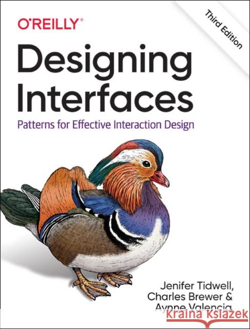 Designing Interfaces: Patterns for Effective Interaction Design Aynne Valencia 9781492051961 O'Reilly Media
