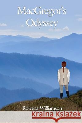 MacGregor's Odyssey Rowena Williamson 9781492100485