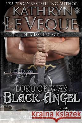Lord of War: Black Angel Kathryn L 9781492100720 Createspace