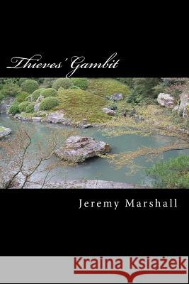 Thieves' Gambit Jeremy O. Marshall 9781492120278