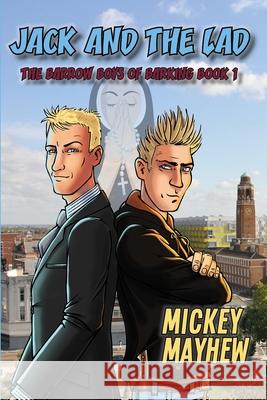 Jack and the Lad Mickey Mayhew 9781492130284