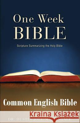 One Week Bible CEB: Scripture Summarizing the Holy Bible (TM) Massingale, Dustin Joel 9781492134367