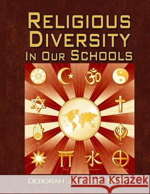 Religious Diversity in Our Schools Llpix Photography Bz Hercules Deborah J. Levine 9781492144212