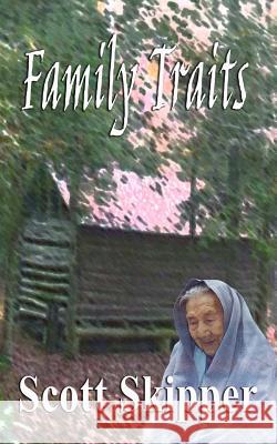 Family Traits Scott Skipper 9781492148913