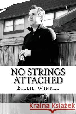 No Strings Attached Billie Winkle 9781492151555