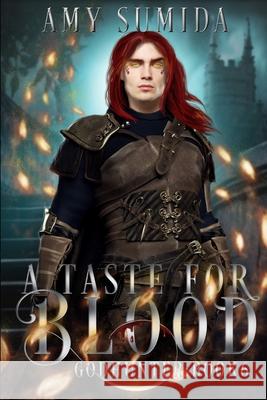 A Taste for Blood Amy Sumida 9781492152606 Createspace