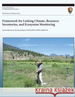 Framework for Linking Climate, Resource Inventories, and Ecosystem Monitorng Stephen T. Gray 9781492154822