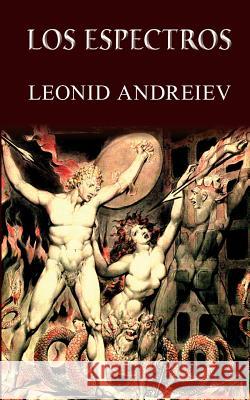 Los espectros Andreiev, Leonid 9781492171508 Createspace