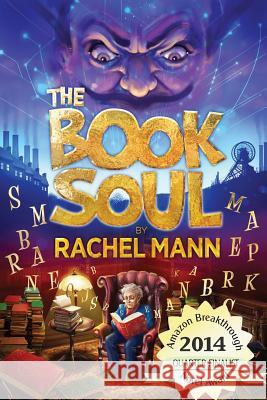 The Book Soul Rachel Mann Dragonfly Designs 9781492173250