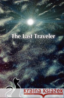 The Last Traveler MR Marshall Riggan 9781492185765