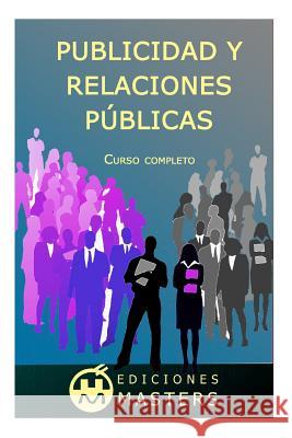 Publicidad Y Relaciones P Agusti, Adolfo Perez 9781492190370 Createspace