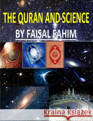 The Quran And Science Fahim, Faisal 9781492192138