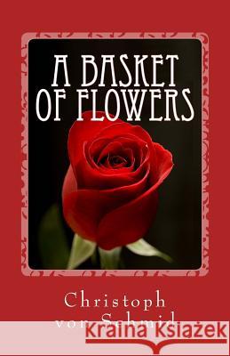 A Basket of Flowers Christoph Vo 9781492198833