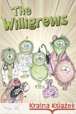 The Willigrews MR Terry L. Tarbox 9781492200420