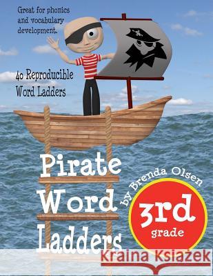 Pirate Word Ladders: Third Grade Nonius                                   Brenda Olsen Wallace Lindsay 9781492216308