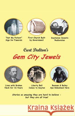 Curt Dalton's Gem City Jewels Volume One Curt Dalton 9781492233480