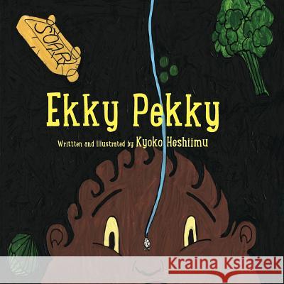 Ekky Pekky Kyoko Heshiimu 9781492233701