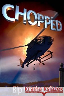 Chopped MR Bip Wetherell 9781492249047