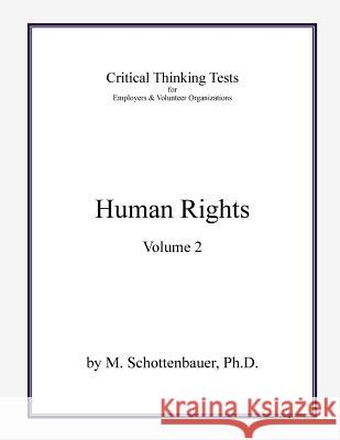 Critical Thinking Tests: Human Rights: Volume 2 Diane Blakemore M. Schottenbauer 9781492259602 Cambridge University Press