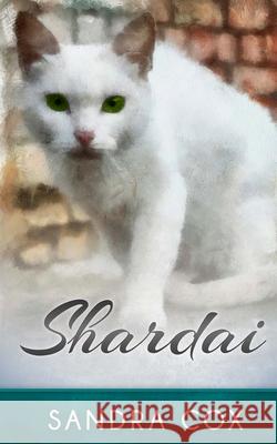 Shardai Sandra Cox 9781492262787 Createspace