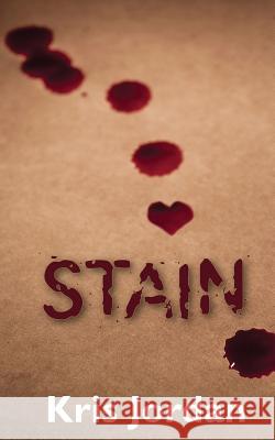 Stain Kris Jordan 9781492264286