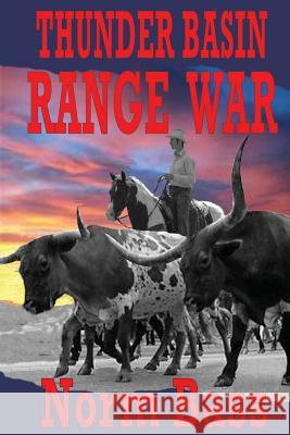 Thunder Basin Range War Norm Bass 9781492269076