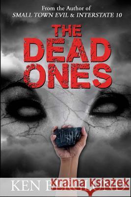 The Dead Ones Mike Dow Ken Berglund Antonia Blyth 9781492274988