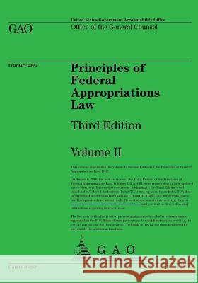 Principles of Federal Appropriations Law: Third Edition Volume II Us Government Accountability Office 9781492280002 Createspace