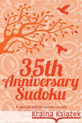 35th Anniversary Sudoku Clarity Media 9781492292494 Createspace