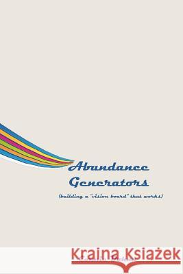 Abundance Generators: building a 
