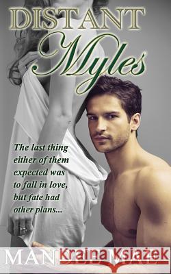 Distant Myles Mandee Mae Deanna Bore Deanna Bore 9781492310471