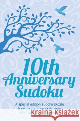 10th Anniversary Sudoku Clarity Media 9781492315087 Createspace