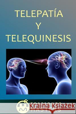 Telepatia Y Telequinesis Adolfo Perez Agusti 9781492315247 Createspace