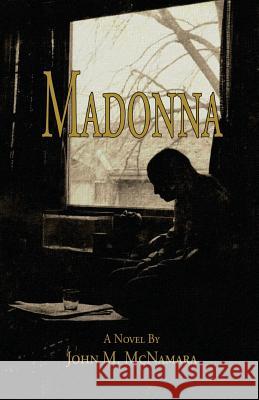 Madonna MR John M. McNamara 9781492317074