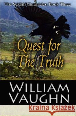 Quest for The Truth Vaughn, William R. 9781492319870