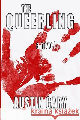 The Queerling Austin Gary 9781492326274