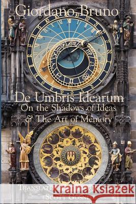 De Umbris Idearum: On the Shadows of Ideas Gosnell, Scott 9781492329961 Createspace