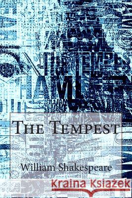 The Tempest William Shakespeare 9781492351153 Createspace